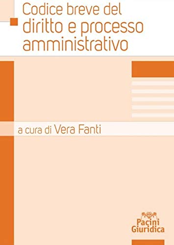 Beispielbild fr Codice breve del diritto e processo amministrativo zum Verkauf von medimops