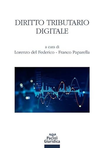 Stock image for Diritto tributario digitale for sale by libreriauniversitaria.it