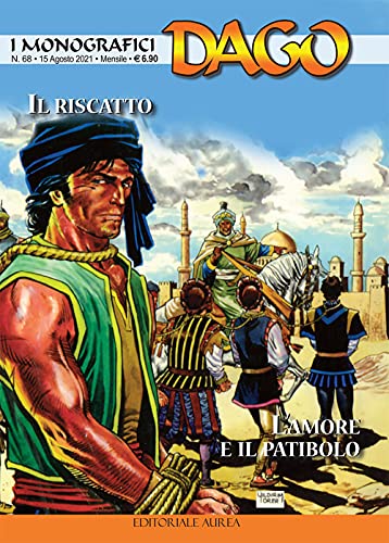 Stock image for I Monografici Dago. Vol. 68: Il Riscatto-L'amore E Il Patibolo for sale by libreriauniversitaria.it