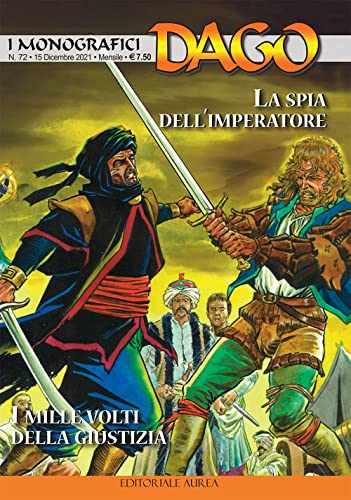 Stock image for I monografici Dago. La spia dell'imperatore-I mille volti della giustizia (Vol. 72) for sale by libreriauniversitaria.it