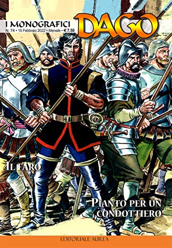 Imagen de archivo de I monografici Dago. Il faro-Pianto per un condottiero (Vol. 74) a la venta por libreriauniversitaria.it