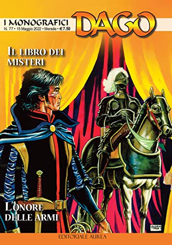 Stock image for I monografici Dago. Il libro dei misteri-L'onore delle armi (Vol. 77) for sale by libreriauniversitaria.it