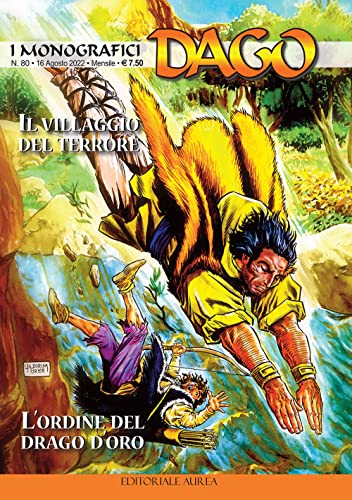 Stock image for I monografici Dago. Il villaggio del terrore-l'ordine del drago d'oro (Vol. 80) for sale by libreriauniversitaria.it