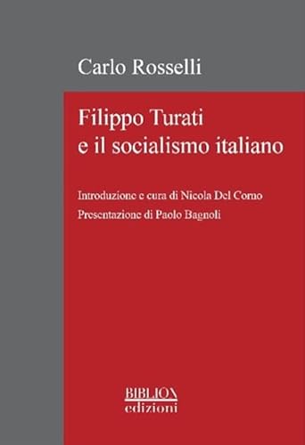 Stock image for Filippo Turati e il socialismo italiano for sale by libreriauniversitaria.it