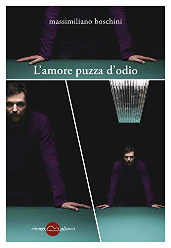 Beispielbild fr L'amore puzza d'odio zum Verkauf von libreriauniversitaria.it