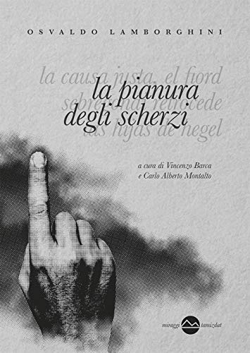 Stock image for La pianura degli scherzi for sale by libreriauniversitaria.it