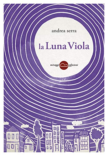 9788833861371: La luna viola