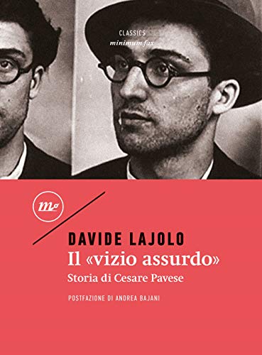 9788833890944: Il vizio assurdo. Storia di Cesare Pavese (Minimum classics)