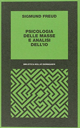 Stock image for Psicologia delle masse e analisi dell'Io for sale by WorldofBooks