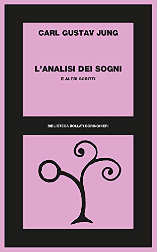 L'analisi dei sogni e altri scritti (9788833902333) by Jung, Carl Gustav