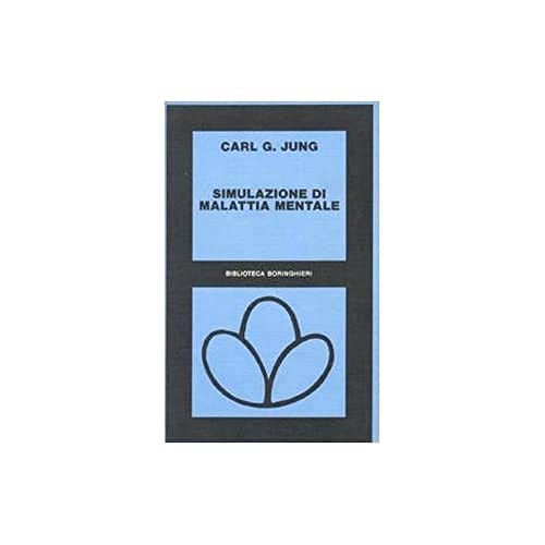 Simulazione di malattia mentale (9788833902340) by C.G. Jung