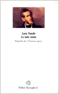Stock image for La sala rossa: Biografia dei Promessi sposi (Saggi) (Italian Edition) for sale by mountain