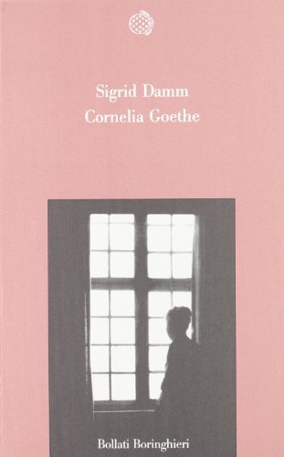 Beispielbild fr Cornelia Goethe. zum Verkauf von FIRENZELIBRI SRL