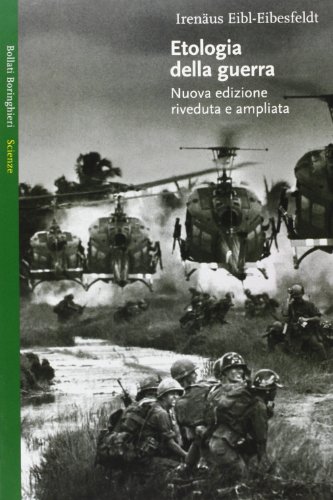 9788833911090: Etologia della guerra