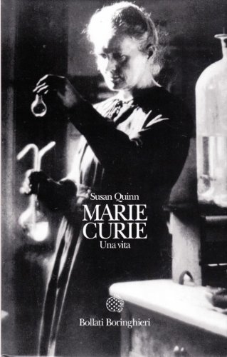 9788833911168: Marie Curie. Una vita (Le vite)