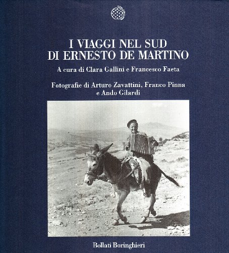 9788833911588: I viaggi nel sud di Ernesto De Martino