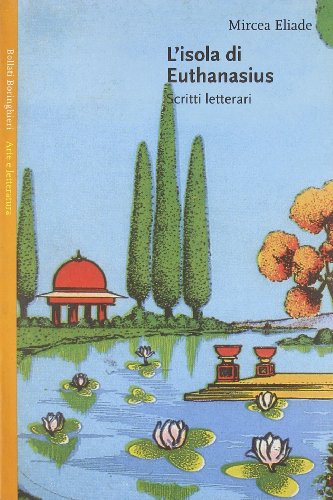 9788833912479: L'isola di Euthanasius. Scritti letterari (Saggi. Arte e letteratura)