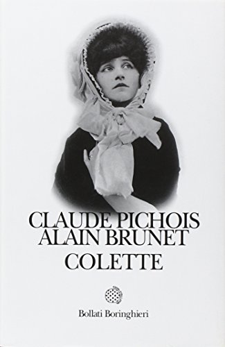Imagen de archivo de Colette Pichois, Claude; Brunet, Alain; Poli, G.; Garbarino, S. and Pioli, P. a la venta por Librisline