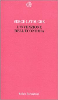 Beispielbild fr L'invenzione dell'economia zum Verkauf von WorldofBooks