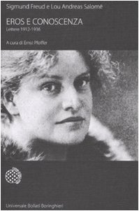 Imagen de archivo de Eros e conoscenza. Lettere 1912-1936 Andreas-Salom, Lou and Freud, Sigmund a la venta por Brook Bookstore