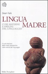 Lingua madre. Cure materne e origini del linguaggio (9788833921969) by [???]