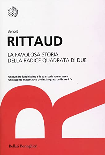 9788833925998: La favolosa storia della radice quadrata di due