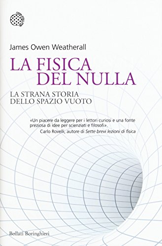 Stock image for La fisica del nulla. La strana storia dello spazio vuoto for sale by libreriauniversitaria.it