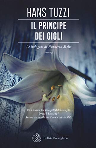 Stock image for Il principe dei gigli for sale by libreriauniversitaria.it