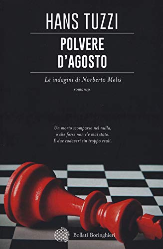 Stock image for Polvere d'agosto. Le indagini di Norberto Melis (Varianti) for sale by libreriauniversitaria.it