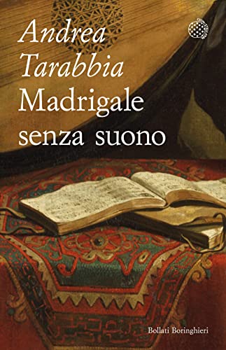 Stock image for Madrigale senza suono for sale by libreriauniversitaria.it