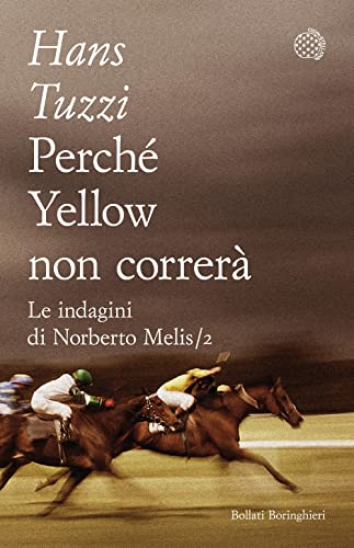 Beispielbild fr Perch Yellow non correr (Varianti tascabili) zum Verkauf von libreriauniversitaria.it