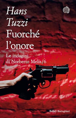 Stock image for Fuorch l'onore. Le indagini di Norberto Melis (Varianti tascabili) for sale by libreriauniversitaria.it