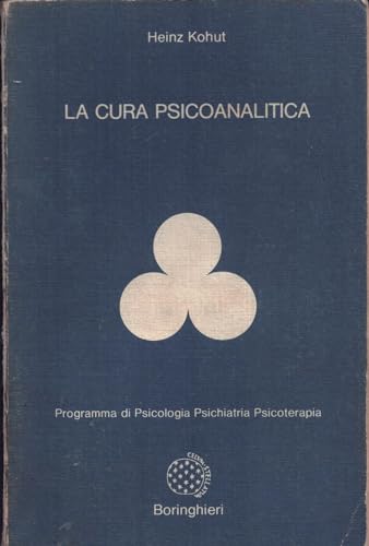 La cura psicoanalitica (9788833950501) by Kohut, Heinz