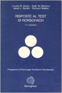 9788833950686: Risposte al test di Rorschach. Vol.III: L'Anziano.