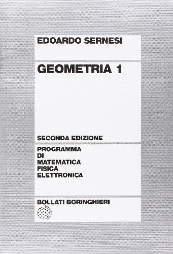 Stock image for Geometria vol. 1, Seconda Edizione Riveduta E Ampliata for sale by SuzyQBooks