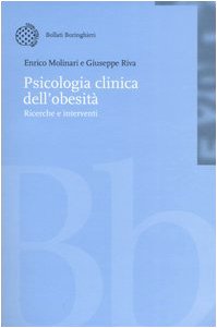 9788833957197: Psicologia clinica dell'obesit. Ricerche e interventi. Con CD-ROM (Nuova didattica)