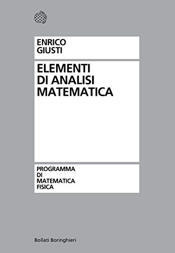 9788833957944: Elementi di analisi matematica (Programma di mat. fisica elettronica)