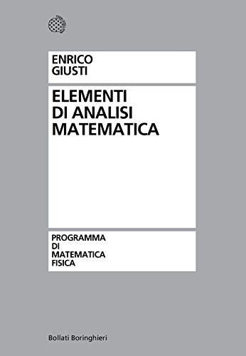 Stock image for Elementi di analisi matematica (Programma di mat. fisica elettronica) for sale by medimops