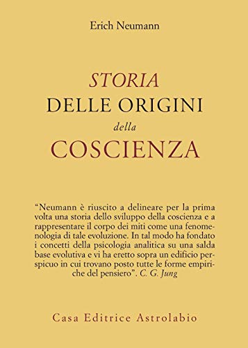 Storia delle origini della coscienza (9788834000991) by Erich Neumann