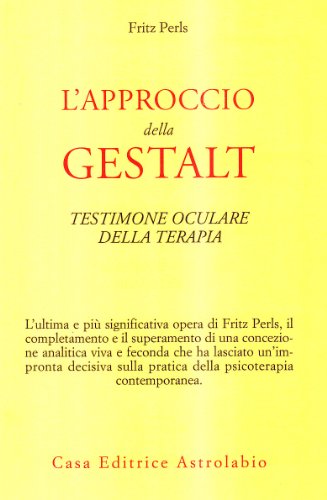 Beispielbild fr L'approccio della Gestalt-Testimone oculare della terapia zum Verkauf von medimops