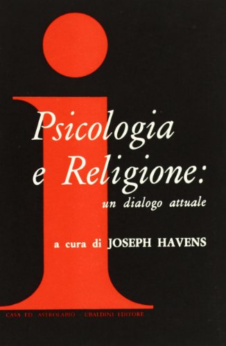 Beispielbild fr Psicologia e religione. Un dialogo attuale zum Verkauf von libreriauniversitaria.it