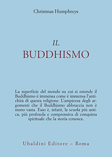 Il buddhismo (9788834002421) by Christmas Humphreys