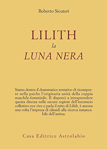 Stock image for Lilith. La luna nera for sale by ThriftBooks-Atlanta