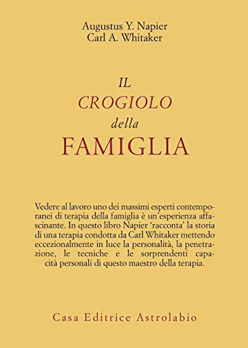 9788834006924: Il crogiolo della famiglia