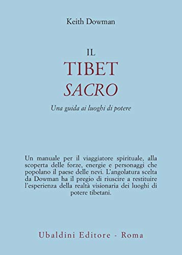 Beispielbild fr Il Tibet sacro. Una guida ai luoghi di potere zum Verkauf von Viciteco - Arianna's Web