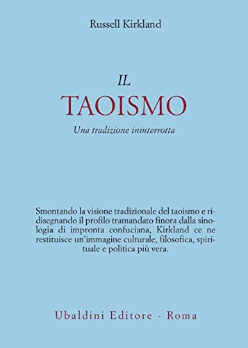 Stock image for Il taoismo. Una tradizione ininterrotta for sale by libreriauniversitaria.it