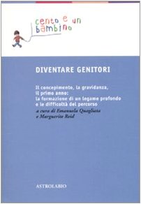 Stock image for Diventare genitori for sale by libreriauniversitaria.it
