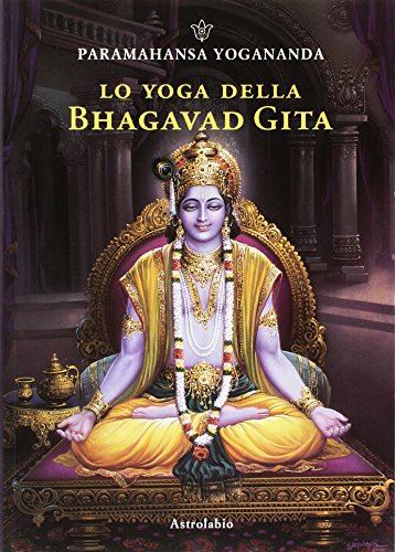 Imagen de archivo de Lo yoga della Bhagavad Gita a la venta por libreriauniversitaria.it