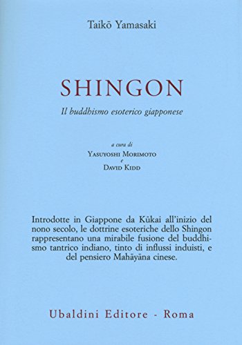 Beispielbild fr Shingon. Il buddhismo esoterico giapponese (I) zum Verkauf von Brook Bookstore