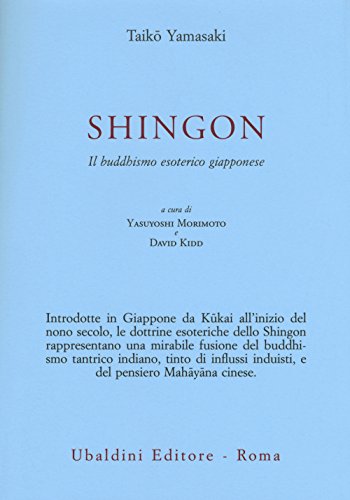 9788834016961: Shingon. Il buddhismo esoterico giapponese (Civilt dell'Oriente)